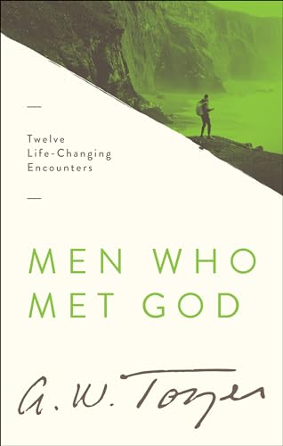 9780802418425: Men Who Met God: Twelve Life-Changing Encounters