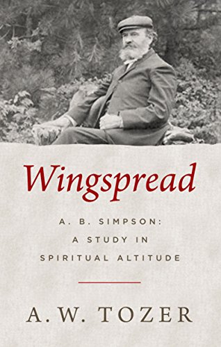 9780802418524: Wingspread: A. B. Simpson: A Study in Spiritual Altitude