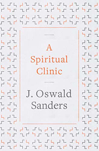 9780802418890: A Spiritual Clinic