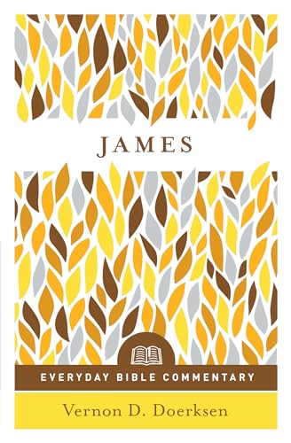 Stock image for James- Everyday Bible Commentary for sale by Greenway