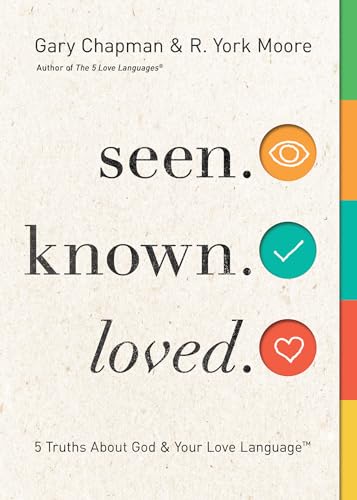 Beispielbild fr Seen. Known. Loved : 5 Truths about Your Love Language and God zum Verkauf von Better World Books