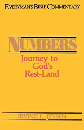 Beispielbild fr Numbers- Everyman's Bible Commentary: Journey to God's Rest-Land (Everyman's Bible Commentaries) zum Verkauf von Wonder Book