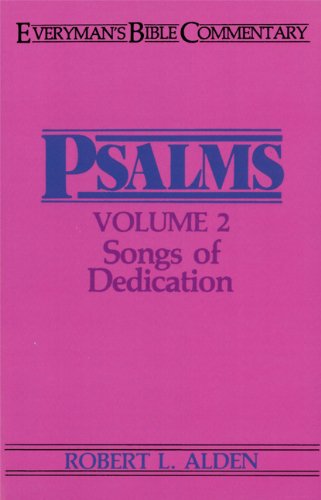 Beispielbild fr Psalms, Vol. 2: Songs of Dedication (Everyman's Bible Commentaries) zum Verkauf von Gulf Coast Books