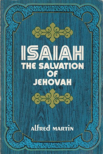 Stock image for Isaiah : The Salvation of Jehovah for sale by Better World Books