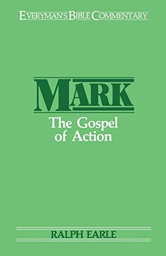 Beispielbild fr Mark: The Gospel of Action (Everyman's Bible Commentary) zum Verkauf von Wonder Book