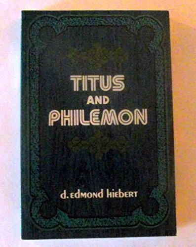 Stock image for Titus and Philemon (Everyman's Bible Commentary Series) for sale by HPB-Ruby