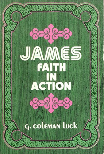 Imagen de archivo de James, Faith in Action (Everyman's Bible Commentary) a la venta por Books of the Smoky Mountains