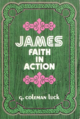 Stock image for James, Faith in Action (Everyman's Bible Commentary) for sale by Books of the Smoky Mountains