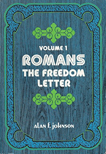 Imagen de archivo de Romans: The freedom letter (Everyman's Bible commentary) a la venta por ThriftBooks-Dallas