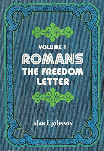 Stock image for Romans: The freedom letter (Everyman's Bible commentary) for sale by ThriftBooks-Dallas