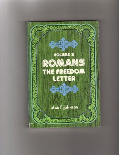 Imagen de archivo de Romans: The Freedom Letter (Everyman's Bible Commentary, Romans: The Freedom Letter Volume Two) a la venta por ThriftBooks-Dallas