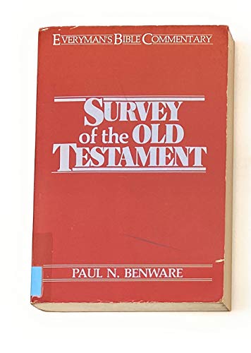 Beispielbild fr Survey of the Old Testament zum Verkauf von Better World Books