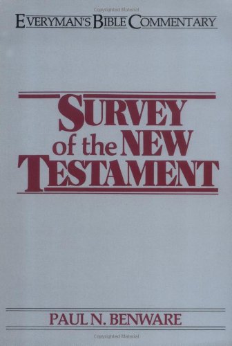 Beispielbild fr Survey of the New Testament (Everyman's Bible Commentary) zum Verkauf von Wonder Book