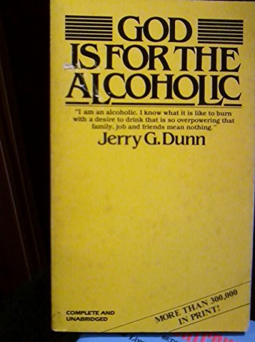 Stock image for God is for the Alcoholic for sale by Better World Books