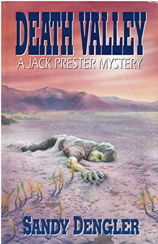 Beispielbild fr Death Valley: A Jack Prester Mystery zum Verkauf von Half Price Books Inc.