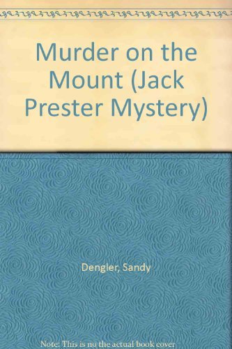 Stock image for Murder on the Mount: A Jack Prester Mystery (A Jack Prester Murder) for sale by Wonder Book