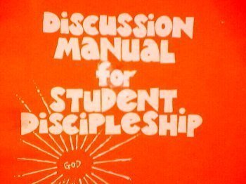 Stock image for Discussion Manual for Student Discipleship for sale by ThriftBooks-Atlanta