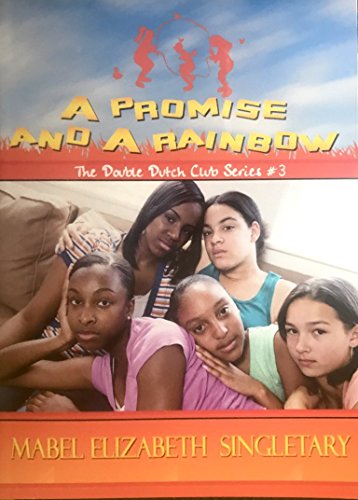 Stock image for A Promise and a Rainbow for sale by ThriftBooks-Atlanta