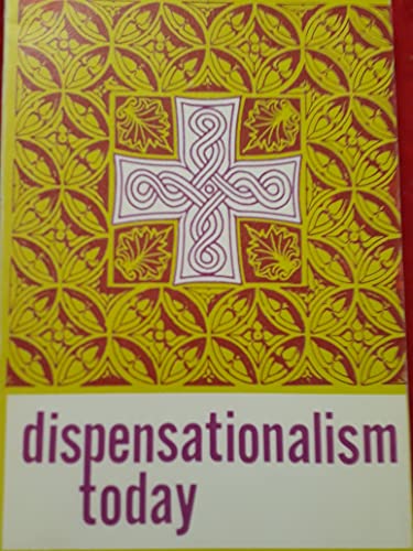 Stock image for Dispensationalism Today for sale by HPB-Ruby