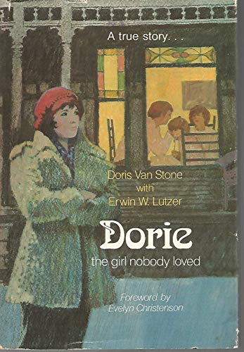 Stock image for Dorie, the girl nobody loved for sale by Once Upon A Time Books