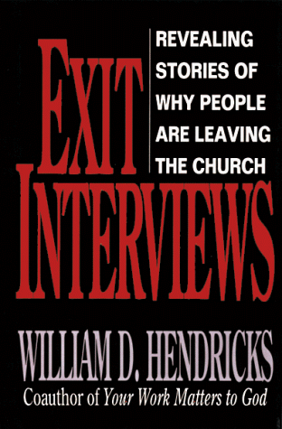 Imagen de archivo de Exit Interviews : Revealing Stories of Why People Are Leaving Church a la venta por SecondSale