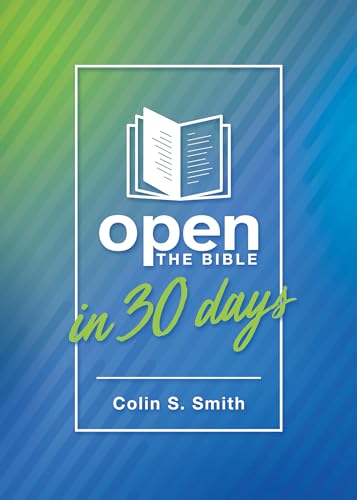 Stock image for Open the Bible in 30 Days (Ten Keys Unlocking the Bible) for sale by Jenson Books Inc