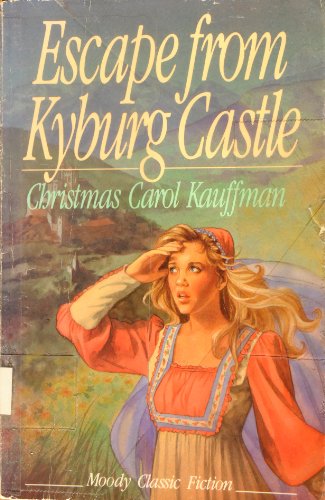 Beispielbild fr Escape from Kyburg Castle zum Verkauf von St Vincent de Paul of Lane County