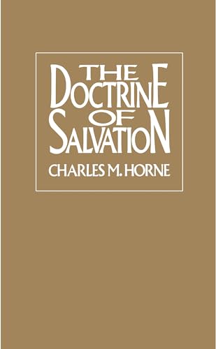 Stock image for The Doctrine of Salvation for sale by ThriftBooks-Dallas