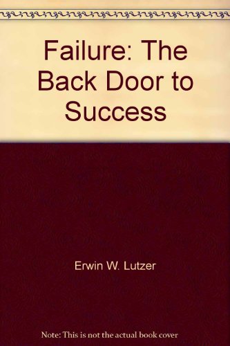 9780802425157: Failure: The Back Door to Success