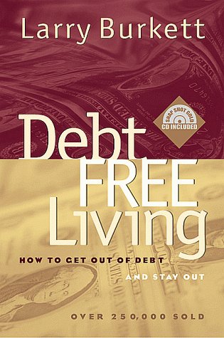 9780802425652: Debt Free Living