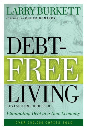 9780802425669: Debt-Free Living: Eliminating Debt in a New Economy