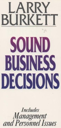 Sound Business Decisions (9780802426178) by Burkett, Larry