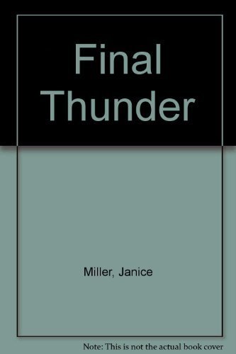 Stock image for Final Thunder: A Novel for sale by Wonder Book