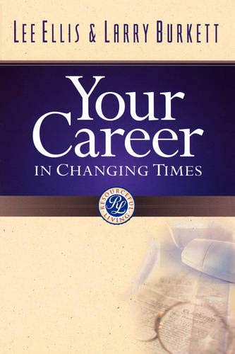 Beispielbild fr Your Career in Changing Times zum Verkauf von SecondSale