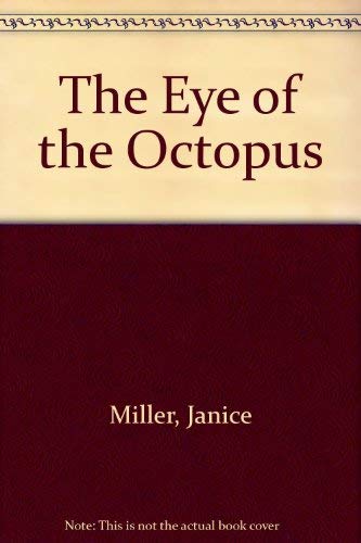 Stock image for The Eye of the Octopus: A Novel for sale by Wonder Book