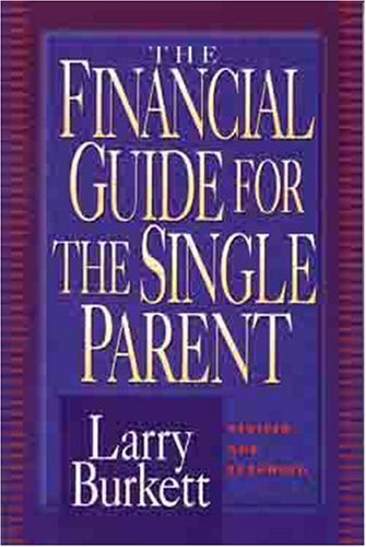 Stock image for The Financial Guide for the Single Parent for sale by SecondSale