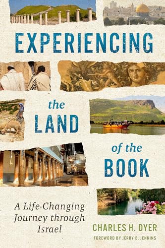 Stock image for Experiencing the Land of the Book: A Life-Changing Journey through Israel for sale by Half Price Books Inc.