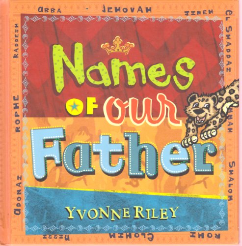 Stock image for Names of Our Father (Trinity Trilogy) for sale by SecondSale