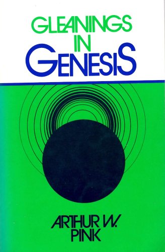 Stock image for Gleanings in Genesis for sale by Half Price Books Inc.