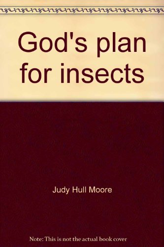 9780802430632: God's plan for insects