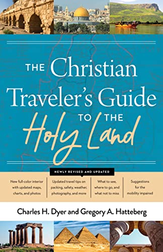 9780802430953: The Christian Traveler's Guide to the Holy Land