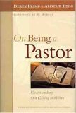 Stock image for On Being A Pastor: For Pastors and Teachers for sale by Half Price Books Inc.