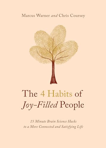 Beispielbild fr The 4 Habits of Joy-Filled People zum Verkauf von Blackwell's