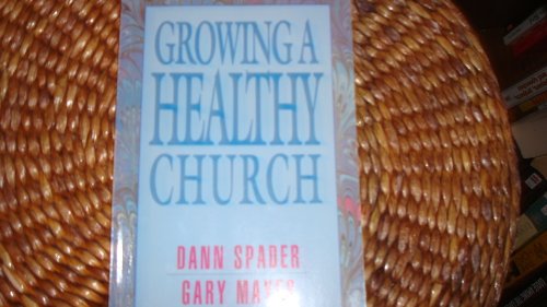 Beispielbild fr Growing a healthy church zum Verkauf von Wonder Book