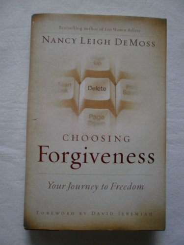 9780802432513: Choosing Forgiveness