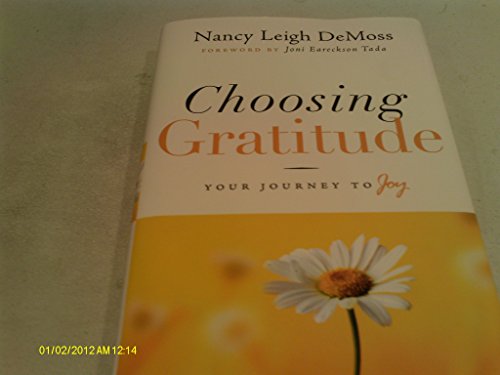 9780802432520: Choosing Gratitude