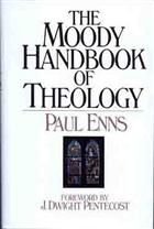 9780802434289: The Moody Handbook of Theology