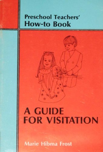 Imagen de archivo de Preschool Teachers' How-to Book (A Guide for Visitation) a la venta por Modetz Errands-n-More, L.L.C.