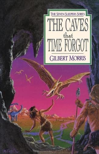 Imagen de archivo de The Caves That Time Forgot (Seven Sleepers Series #4) (Volume 4) a la venta por BooksRun