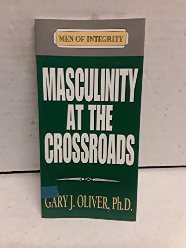 Stock image for Masculinity at the Crossroads for sale by G3 Books